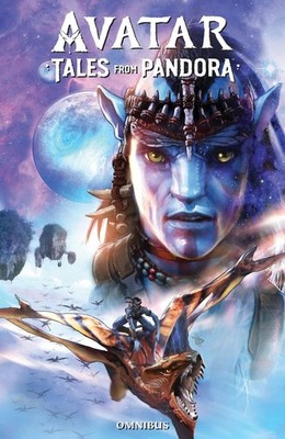 Avatar: Tales from Pandora Omnibus by Sherri L. Smith Paperback Book