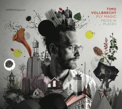 TIMO/FLY MAGIC VOLLBRECHT - FACES IN PLACES    CD NEU