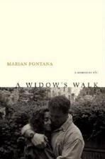 A Widow's Walk: A Memoir of 9/11 - Hardcover By Fontana, Marian - GOOD