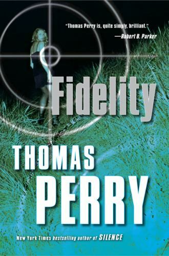 Fidelity by Thomas Perry (2008, Hardcover)