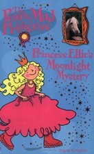 Princess Ellie and the Moonlight Mystery (Pony-mad Princess) By Diana Kimpton,
