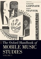 Oxford Handbook Of Mobile Music Studies, Volume 1 Sumanth Gopinath (U. A.) Buch