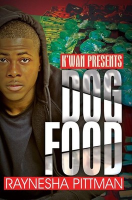 Dog Food: K'wan Presents - Pittman, Raynesha - Good - See condition notes