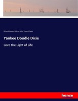 Richard Hooker Wilmer (U. A.) | Yankee Doodle Dixie | Taschenbuch | Englisch