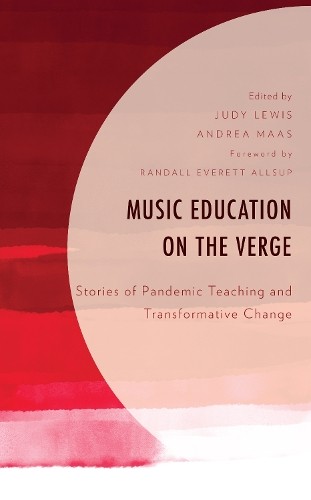 Music Education on the Verge - 9781793654137