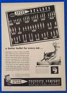 1959 SPEER PRODUCTS COMPANY LEWISTON IDAHO RELOADING BULLETS CLASSIC PRINT AD