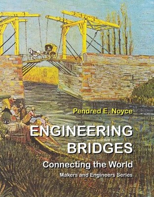 Pendred E. Noyce Engineering Bridges (Gebundene Ausgabe) (US IMPORT)