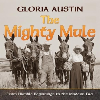 Gloria Austin The Mighty Mule (Paperback) (UK IMPORT)