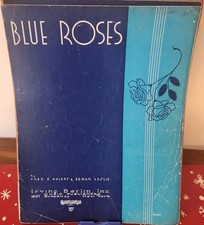 Blue Roses Fred Ahlert & Edgar Leslie 1933 Sheet Music Irving Berlin Inc.