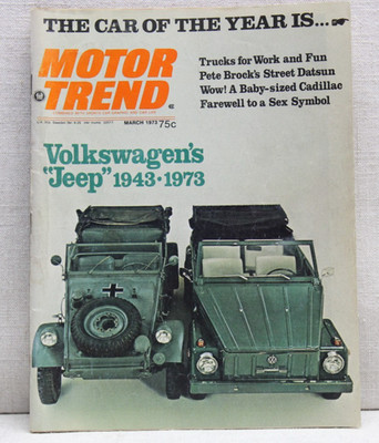 Motor Trend Magazine March 1973 Volkswagen Jeep 1943-1973 - Bradley  GT Ad