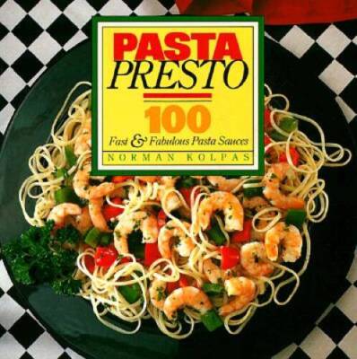 Pasta Presto - Paperback By Kolpas, Norman - ACCEPTABLE