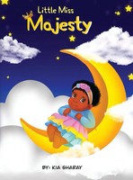 Kia Sharay | Little Miss Majesty | Buch | Englisch (2024) | Gatekeeper Press