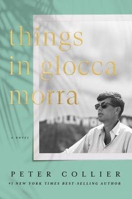 Things in Glocca Morra Hardcover Peter Collier