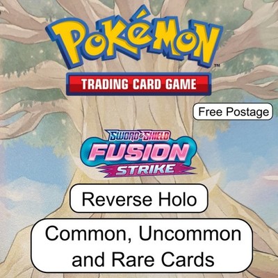 Pokémon - Fusion Strike - Reverse Holos - Commons, Uncommons und Rares