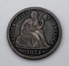 1873 United States Seated Liberty Dime Open 3 Arrows 90% Silver