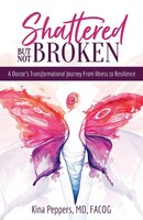 Kina Peppers | Shattered But Not Broken | Taschenbuch | Englisch (2022)
