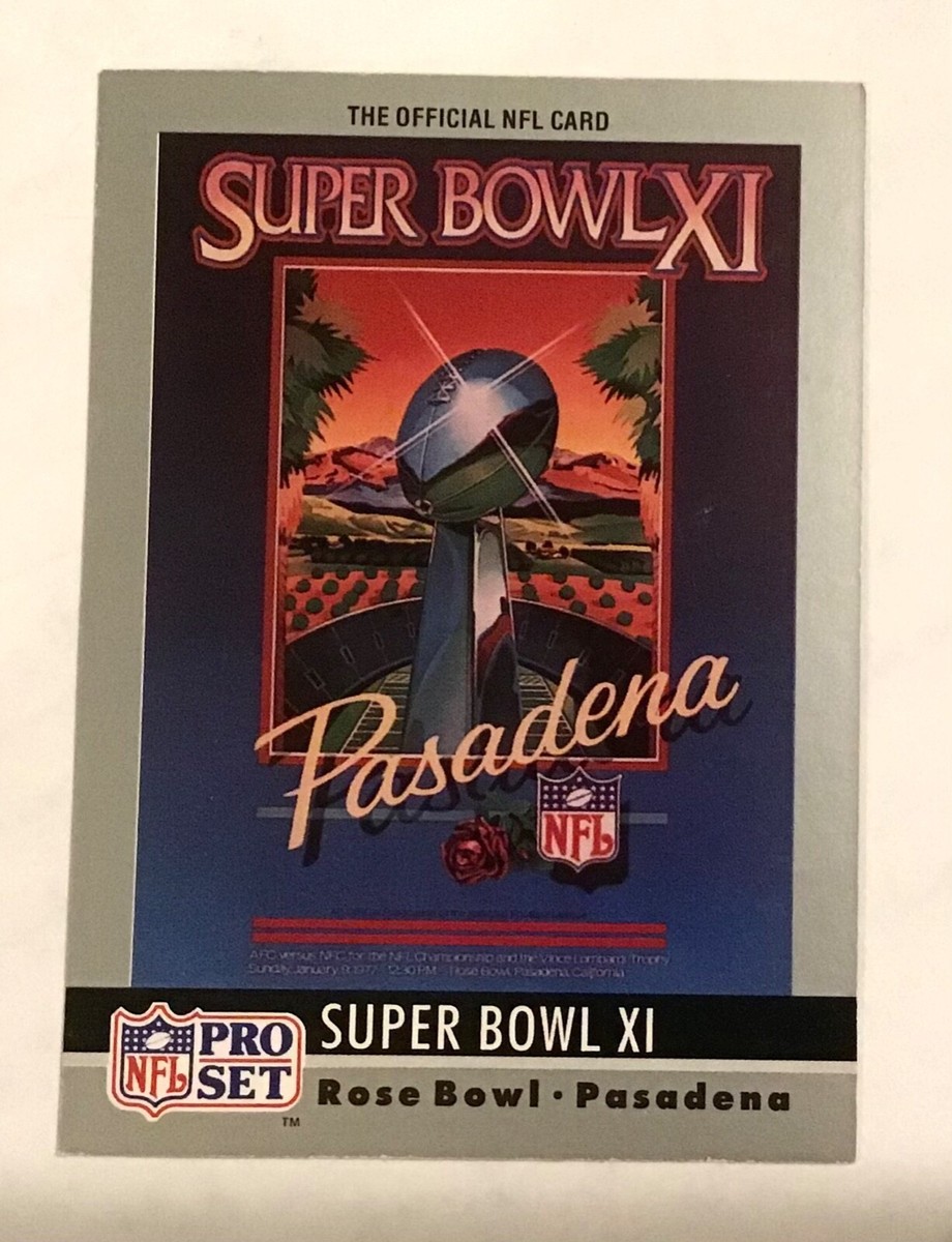 1990 Pro Set Super Bowl XI Pasadena Raiders vs Vikings Card