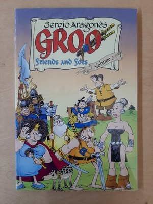 Groo: Friends and Foes Volume 2 - Paperback, by Aragones Sergio; Evanier - TPB