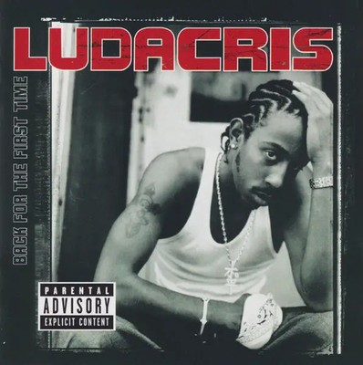 CD Ludacris Back For The First Time Def Jam