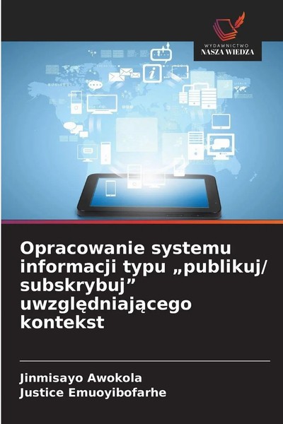 Jinmisayo Awokola (U. A.) | Opracowanie Systemu Informacji Typu Publikuj/...-image