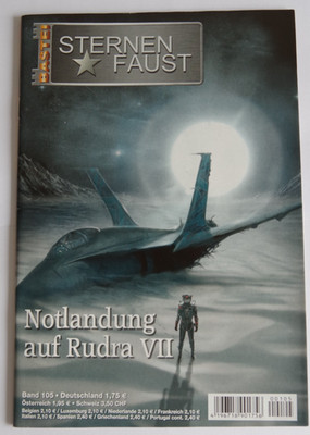 Sternen Faust Band 105 - Notlandung auf Rudra VII