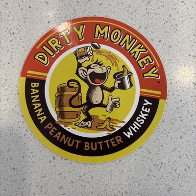Dirty Monkey Peanut Butter Banana Whiskey Stickers Brand New!
