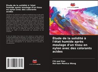 ÉTude De La Solidité à L'éTat Humide AprèS Moulage D'un Tissu En Nylon Avec...