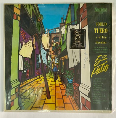 EMILIO TUERO Y EL TRIO ARGENTINO - QUINTO PATIO - 1973 MEXICAN LP + WOC, TANGO