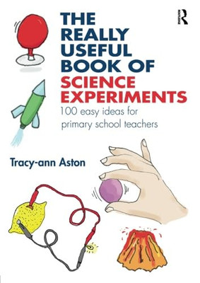 Das wirklich nützliche Buch der wissenschaftlichen Experimente: 100 einfach - Taschenbuch NEU Tracy-an