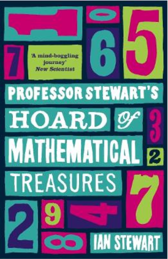 Ian Stewart Professor Stewart's Hoard of Mathematical Treasures (Tascabile)