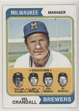 1974 Topps Del Crandall Harvey Kuenn Joe Nossek Jim Walton Al Widmar #99 d1f