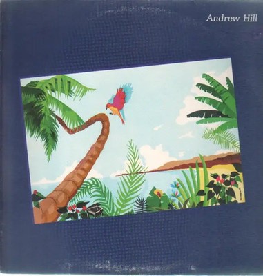 Andrew Hill From California With Love GATEFOLD Artists House Vinyl LP