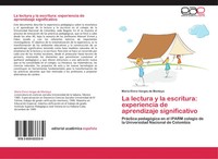 La Lectura Y La Escritura: Experiencia De Aprendizaje Significativo Montoya Buch