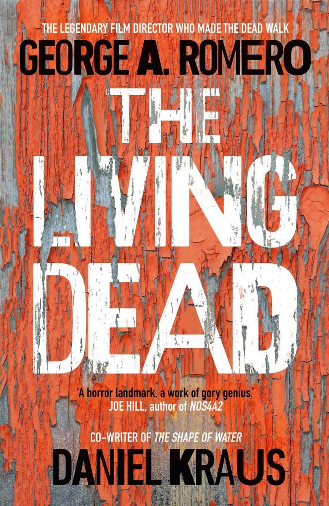Thumbnail - The Living Dead | George A. Romero, Daniel Kraus | 2021 | Englisch