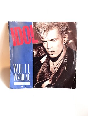 Billy Idol WHITE WEDDING Record Vinyl 7'' Vintage Collectible 1985 CHRYSALIS