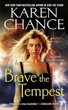 Image of Brave the Tempest by Karen Chance 9781101990001 NEW Free UK Delivery