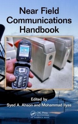 Near Field Communications Handbook by Syed A. Ahson (English) Hardcover Book