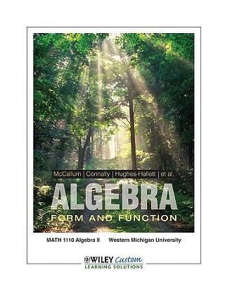 Algebra Form and Function (Algerbra Form and Function Math 1110 Algebra II...