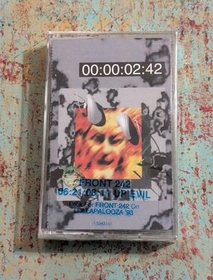 Front 242 - 06:21:03:11 Up Evil (1993 Cassette) Belgian Industrial EBM - Sealed