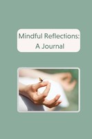 Caitlyn Adams | Mindful Reflections | Taschenbuch | Englisch (2022) | A Journal