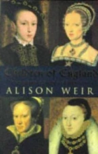 Children of England - Paperback By Alison Weir - GOOD