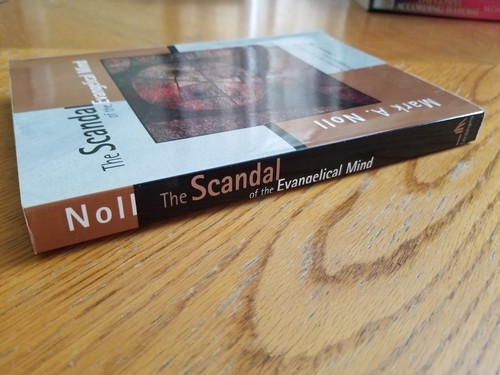 The Scandal of the Evangelical Mind by Mark A. Noll - Picture 3 of 8