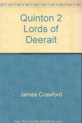 Quinton 2 Lords Von Deerait James Crawford