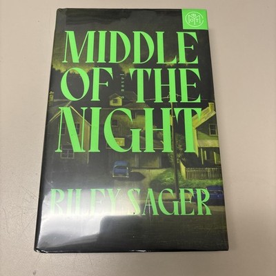 Middle of the Night: A Novel - Hardcover By Sager, Riley - like new