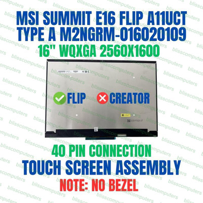 MSI Summit E16 Flip A12UDT-007US 16'' 2560x1600 Touch Screen Assembly No Bezel