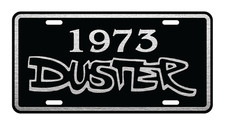 1973 73 Duster Metal License Plate Plymouth A Body Slant Six 318 340 360 440