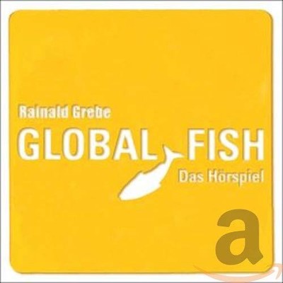 Rainald Grebe Global Fish (CD)