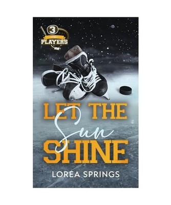 The Players T3, Let the sun shine, Springs, Lorea