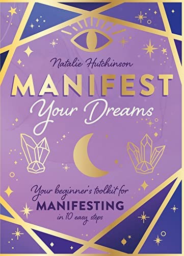 Manifest Your Dreams: Your beginner’s toolkit for manifesting in 10 easy step - Image 5