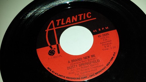 DUSTY SPRINGFIELD A Brand New Me / Bad Case Of THe Blues ATLANTIC 2685 45 VINYL - Picture 2 of 2